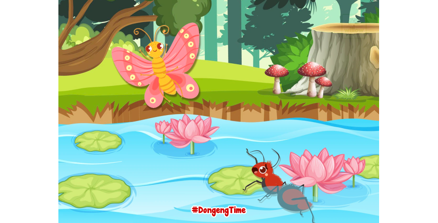 Dongeng Time: Kupu-Kupu Berhati Mulia